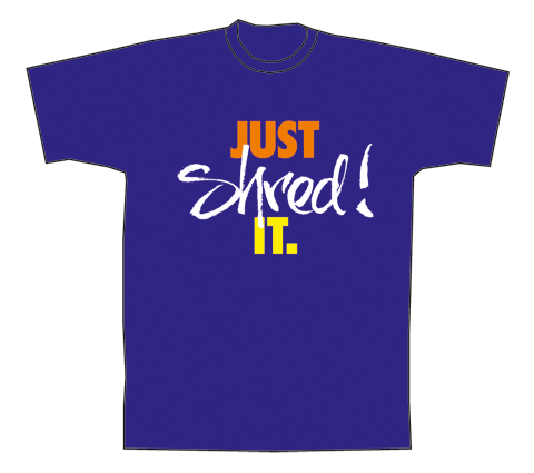 JUST SHRED IT_TS